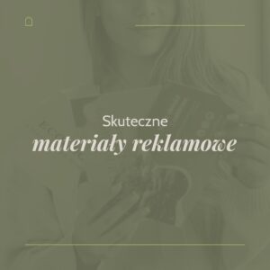 Read more about the article Wybieranie skutecznych materiałów reklamowych dla Twojej firmy