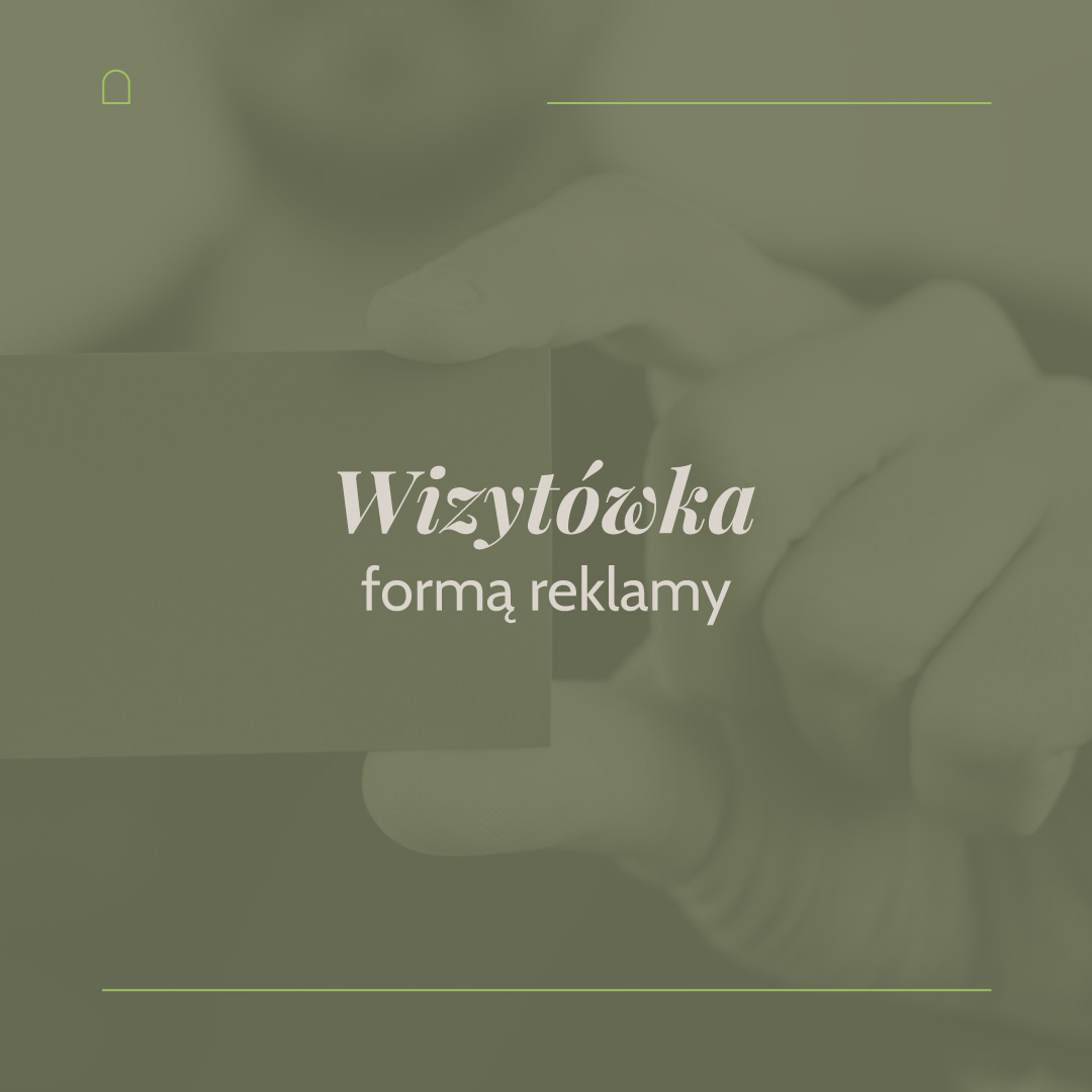 Read more about the article Wizytówka formą reklamy