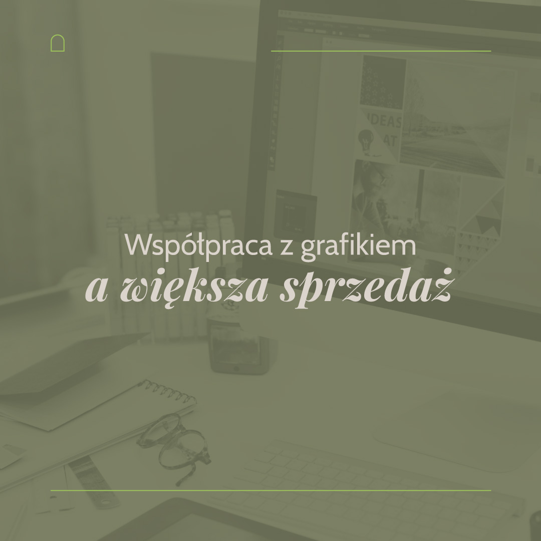 Read more about the article Jak zwiększyć sprzedaż dzięki współpracy z profesjonalnym grafikiem-freelancerem?